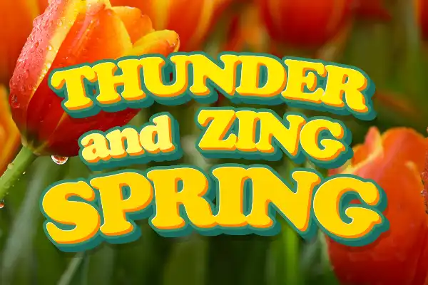 Spring weather forecast 2025 from Farmers' Almanac calls for a thunder and zing spring.